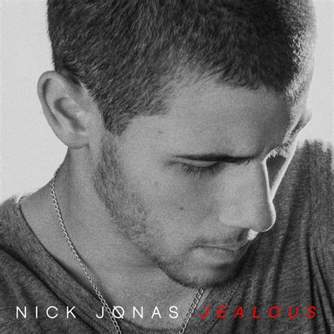 jealous nick jonas lyrics explicit